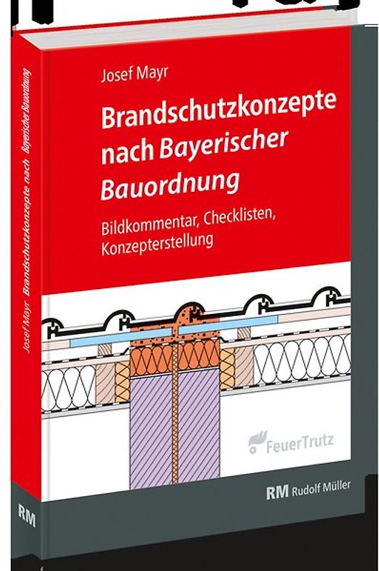 Brandschutznachweise nach Bayerischer Bauordnung