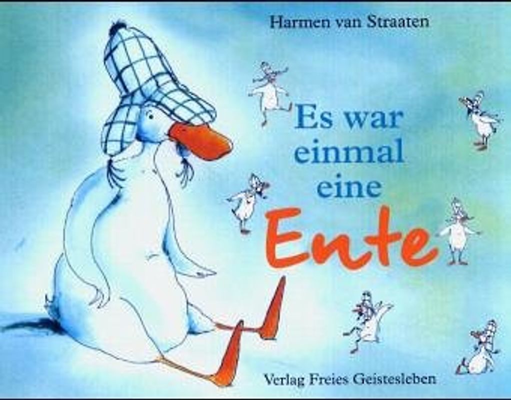 Es war einmal eine Ente
