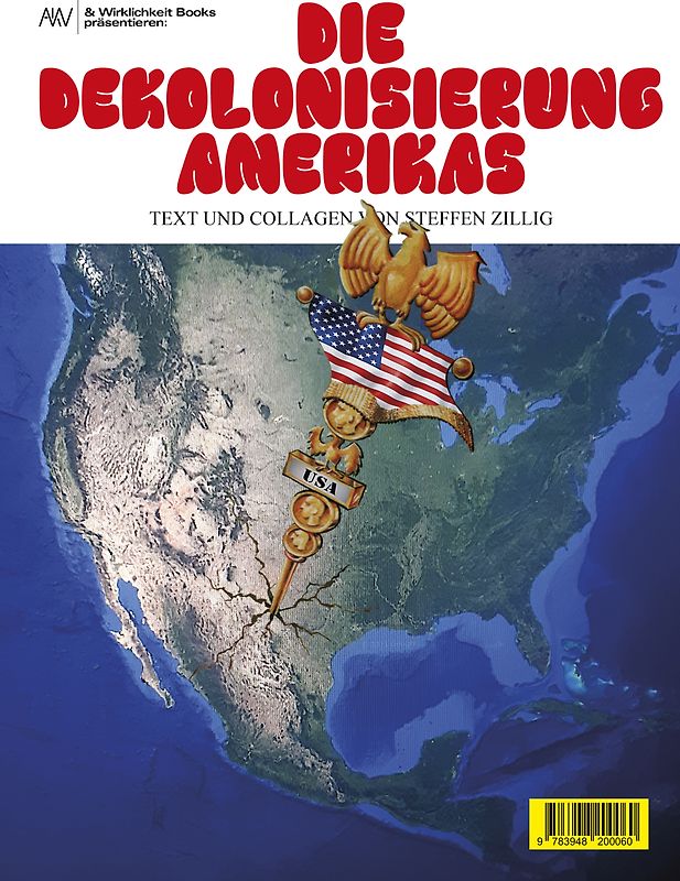 Die Dekolonisierung Amerikas