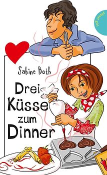Drei Küsse zum Dinner