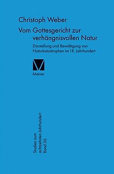Vom Gottesgericht zur verhängnisvollen Natur