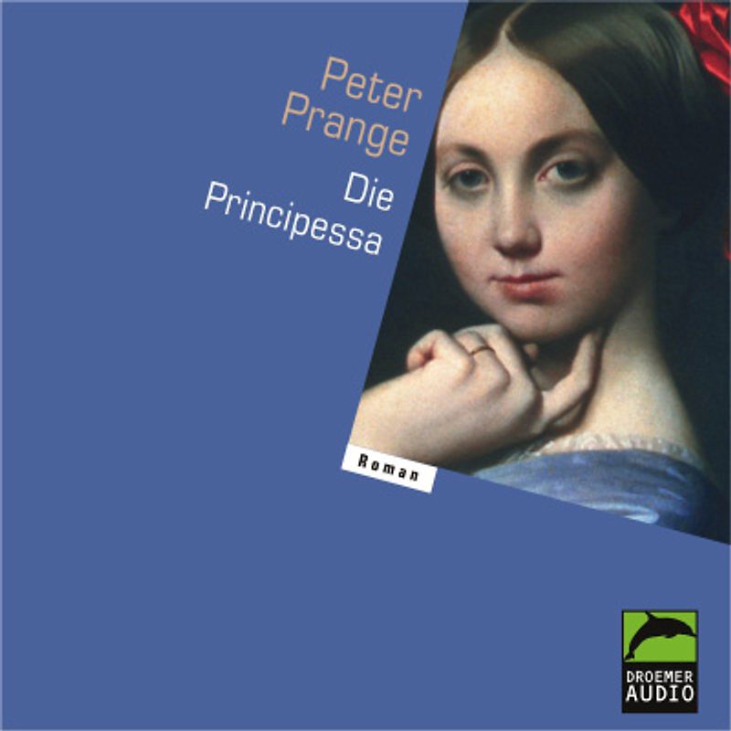 Die Principessa. Hörbuch