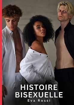 Histoire Bisexuelle