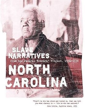North Carolina Slave Narratives