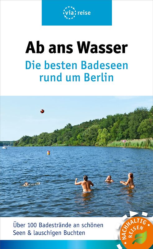 Die besten Badeseen rund um Berlin