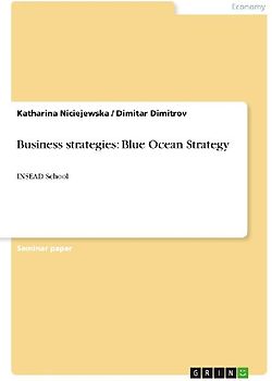 Business strategies: Blue Ocean Strategy
