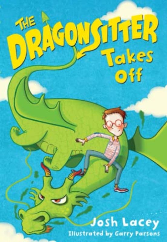 The Dragonsitter Takes Off (The Dragonsitter Series, 2)
