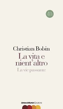 La vita e nient'altro-La vie passante