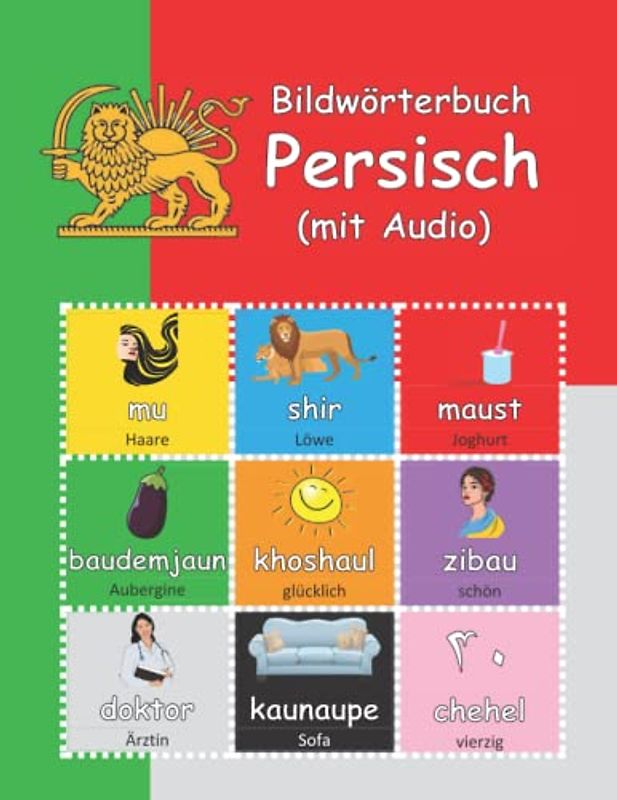 Bildwörterbuch Persisch: mit Audio (Picture Dictionaries: with audio)