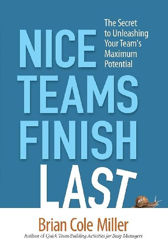 Nice Teams Finish Last