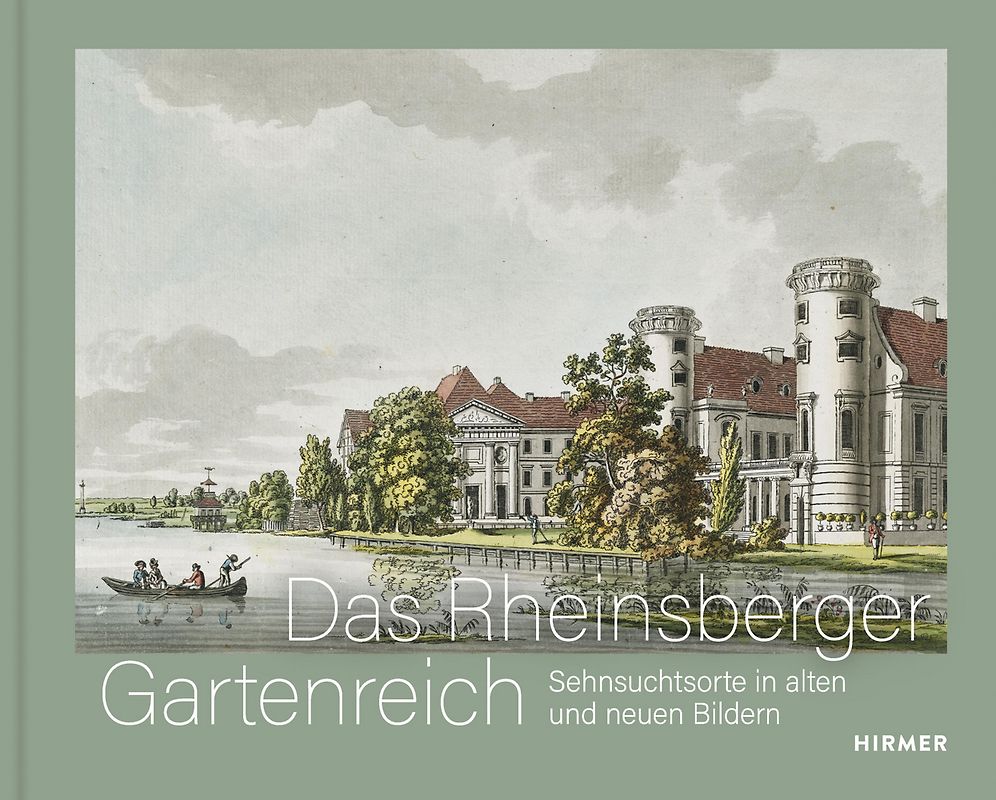Das Rheinsberger Gartenreich