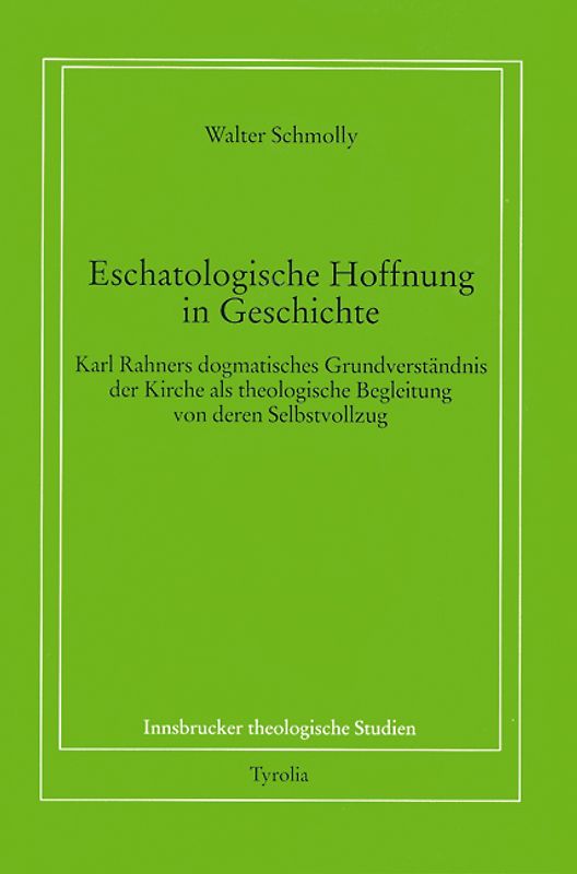 Eschatologische Hoffnung in Geschichte