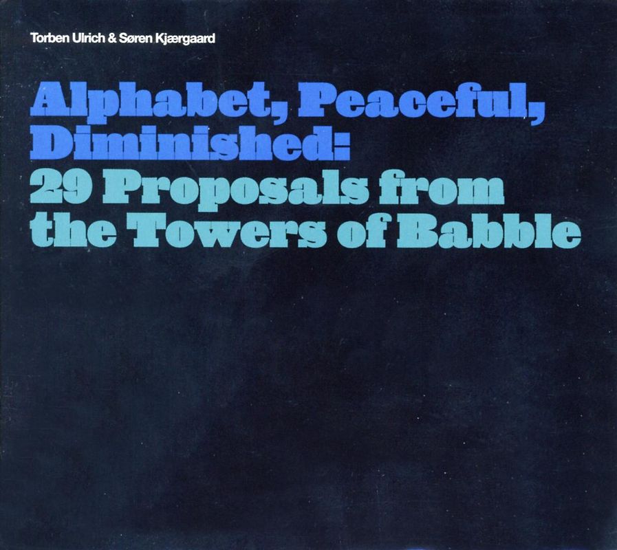 Alphabet,Peaceful,Deminished: 29 Proposals from