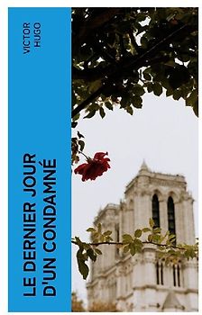 Le Dernier Jour d'un Condamné