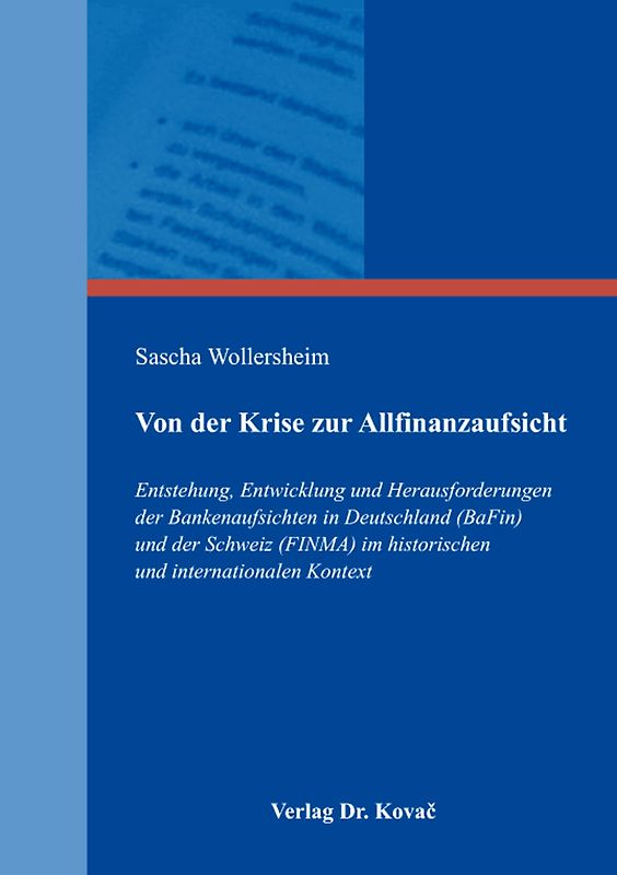 Von der Krise zur Allfinanzaufsicht