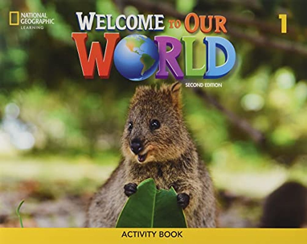 Activity Book (Welcome to Our World, 1)