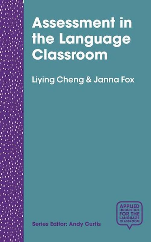 Assessment in the Language Classroom