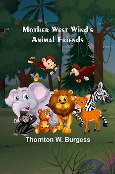 Mother West Wind's Animal Friends