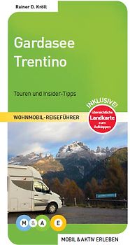 Gardasee und Trentino
