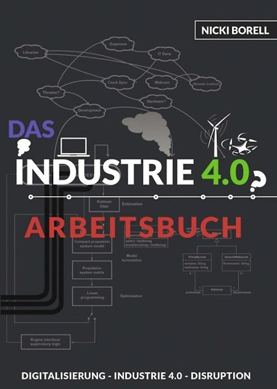 Das Industrie 4.0 Arbeitsbuch