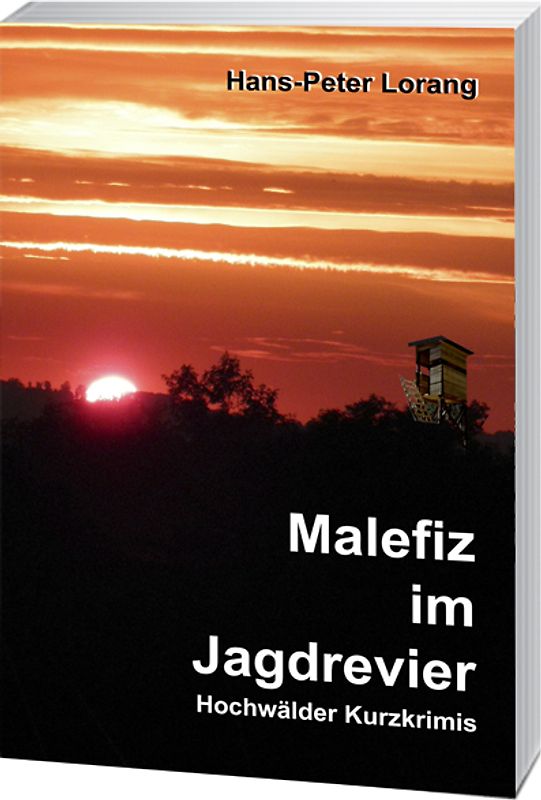 Malefiz im Jagdrevier