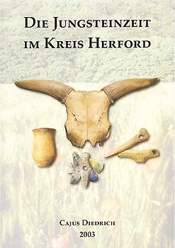 Die Jungsteinzeit im Kreis Herford