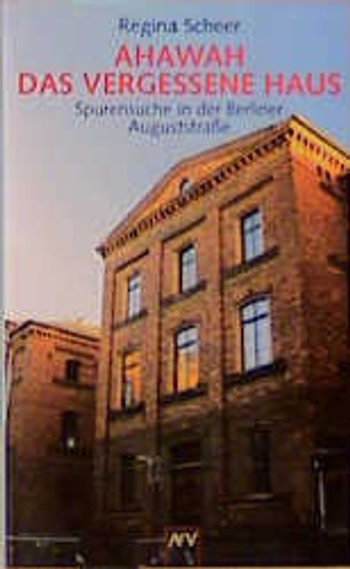 AHAWAH. Das vergessene Haus