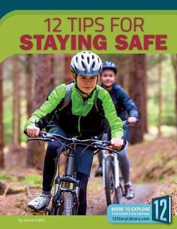 12 Tips for Staying Safe
