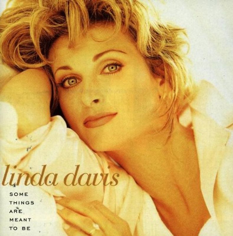 Linda Davis - Some Things Are Meant to Be