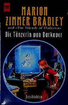 Die Tänzerin von Darkover. Geschichten