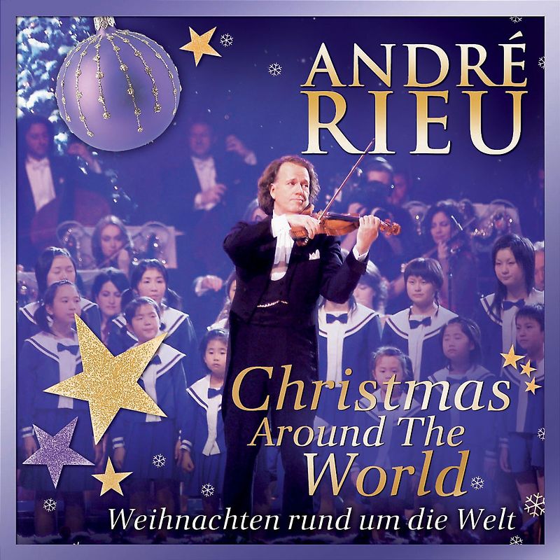 André Rieu - Weihnachten Rund Um die Welt