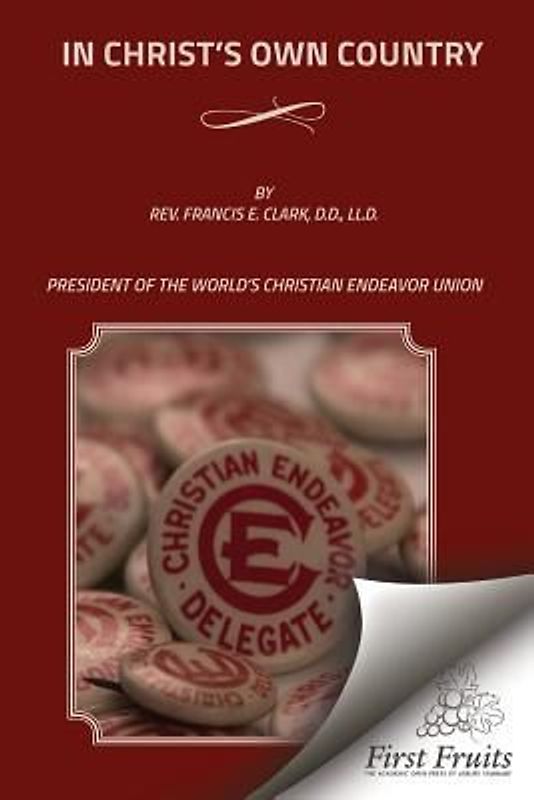 In Christ's Own Country