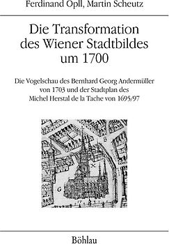 Die Transformation des Wiener Stadtbildes um 1700