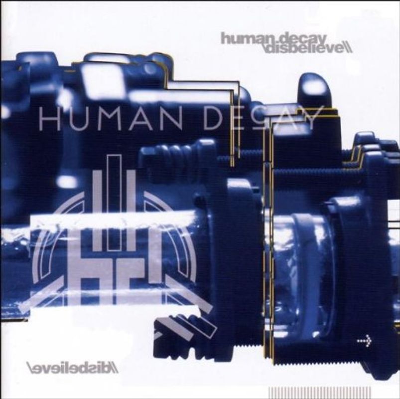 Human Decay - Disbelieve