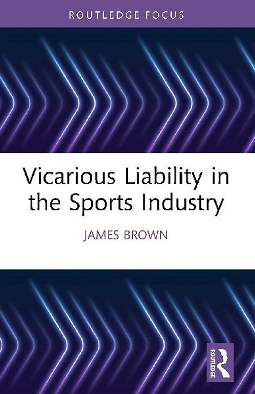 Vicarious Liability in the Sports Industry