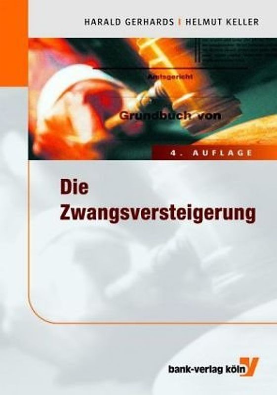 Die Zwangsversteigerung