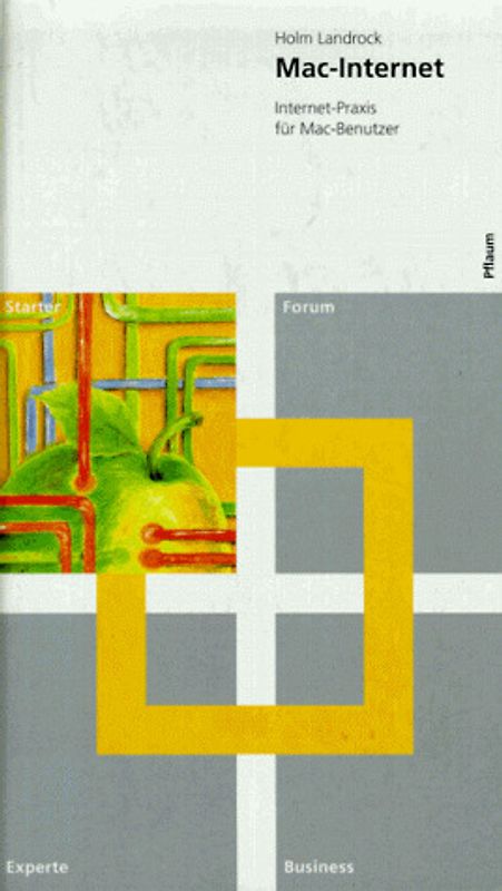 Mac-Internet. Internet-Praxis für Mac-Benutzer