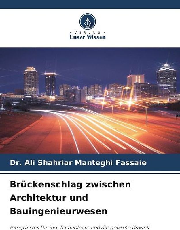 Brückenschlag zwischen Architektur und Bauingenieurwesen