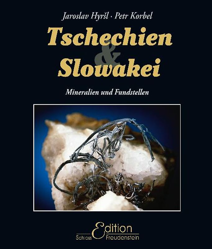 Mineralien und Fundstellen - Tschechien und Slowakei