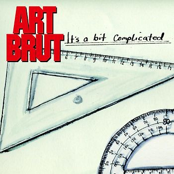 Art Brut - It'S a Bit Complicated