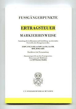 ERTRAGSTEUERRECHT Markierhinweise/Fußgängerpunkte für das Steuerberaterexamen: Dürckheim'sche Markierhinweise
