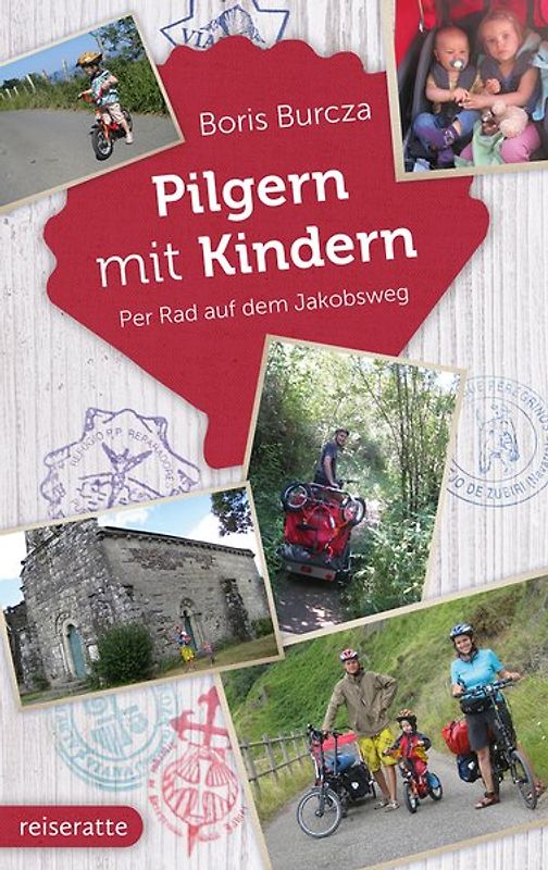 Pilgern mit Kindern: Per Rad auf dem Jakobsweg
