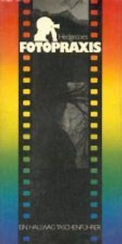 Fotopraxis. Ausrüstung - Bild - Technik