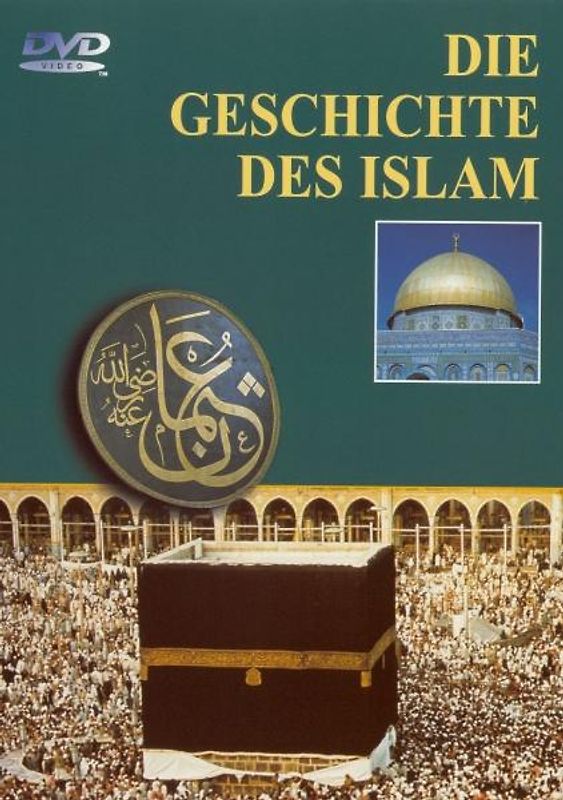 Die Geschichte des Islam DVD