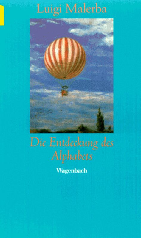 Die Entdeckung des Alphabets. Roman in Geschichten