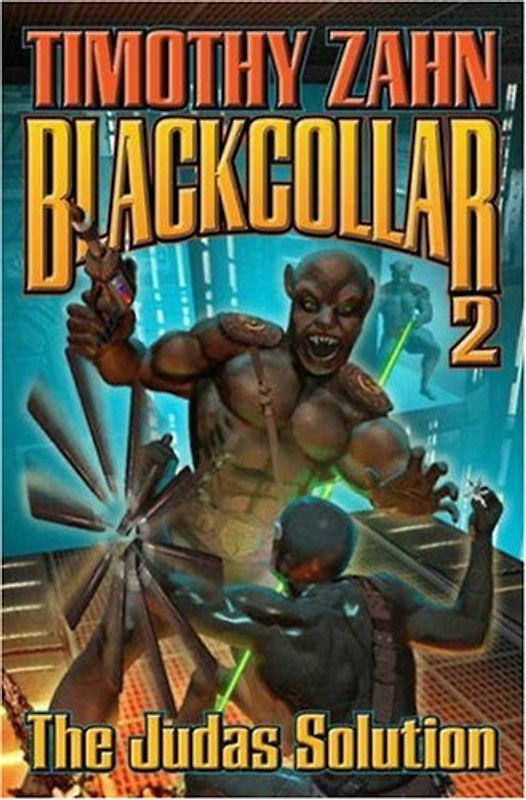 Blackcollar: The Judas Solution - Timothy Zahn