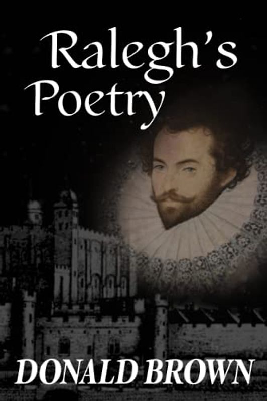 Ralegh's Poetry