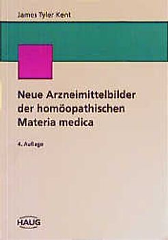 Neue Arzneimittelbilder der homöopathischen Materia medica