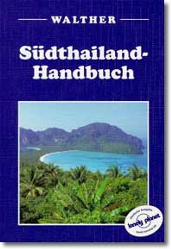 Südthailand-Handbuch