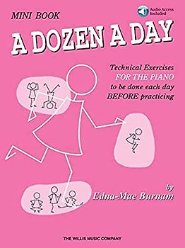 Mini Book - A Dozen A Day (Book/Online Audio-Includes Online Access Code) Pack: Technical Exercises for the Piano to Be Done Each Day Before Practicing: Mini Book